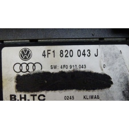 PANEL STEROWANIA NAWIEWU KLIMATYZACJI AUDI A6 C6 3.0TDI 4F1820043J
